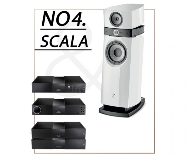 Exclusive Focal & Naim system No.4 Scala